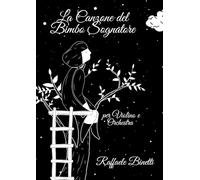 La Canzone del Bimbo Sognatore: per Violino e Orchestra (Symphonic music)