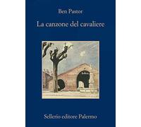 La canzone del cavaliere (La memoria)