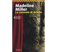 La canzone di Achille (Universale economica Feltrinelli)