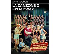 La canzone di Broadway [Italia] [DVD]