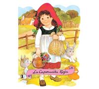 La Caperucita Roja (Troquelados clásicos)
