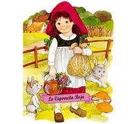 La Caperucita Roja (Troquelados clásicos)