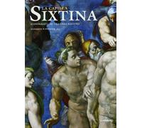La Capilla Sixtina. Iconografía de una obra maestra: 1 (General)