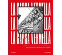 la capsa vermella (2ª ed.): la guerra civil fotografiada per antoni ca