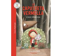 La Caputxeta vermella: 3 (Clàssics Flamboyant)