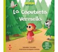La Caputxeta Vermella / El Llobato Vermell