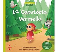 La Caputxeta Vermella / El Llobato Vermell