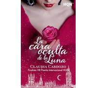 La cara oculta de la luna: 229 (HQN)