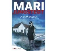 La Cara Oculta (saga Anders Knutas 13)