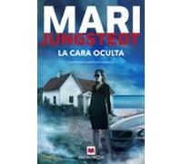 La cara oculta (Serie Gotland 13): La infidelidad tiene un precio muy alto (MAEVA noir)