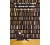 La Carícia Dels Detalls