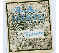 LA Carnival - Would Like To Pose A Question