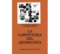 LA CARPINTERÍA DEL AJEDRECISTA