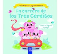 La carrera de los Tres Cerditos (Los Tres Cerditos: un giro en el cuento)