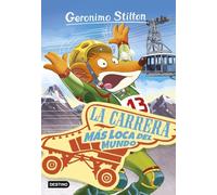 La carrera más loca del mundo: Geronimo Stilton 6