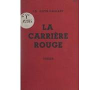 La Carrière Rouge (ebook)