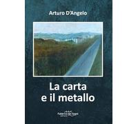 La carta e il metallo