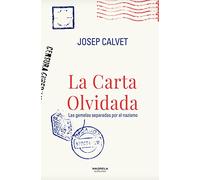 LA CARTA OLVIDADA: Las gemelas separadas por el nazismo