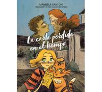 LA CARTA PERDIDA EN EL TIEMPO | Manuela Santoni