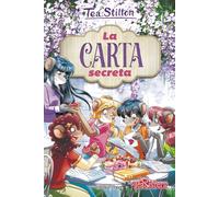 La carta secreta: 40 (TEA STILTON. AVENTURES A RATFORD)