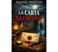 La Carta Silenciosa: Un Apasionante Thriller de Pueblo Pequeño