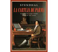 La cartuja de Parma: 48 (Clásicos y Modernos)