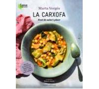 La Carxofa: Font De Salut I Plaer