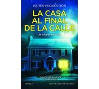 La Casa Al Final De La Calle