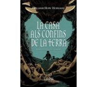 La Casa Als Confins De La Terra