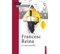 LA CASA AMARILLA | Francesc Reina Gonzçlez