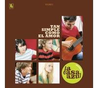 La Casa Azul - Tan Simple Como El Amor [Vinilo]