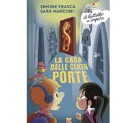 La casa dalle cento porte (Il battello a vapore. Serie azzurra)