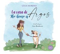 La casa de Argos | Celia Moreno Morilla