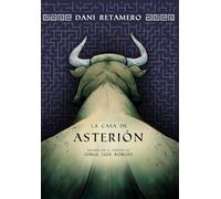 LA CASA DE ASTERIÓN (COMICS AUTORES ESPA?OLES)