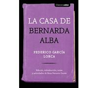La Casa de Bernarda Alba (CLÁSICOS EDEBÉ)