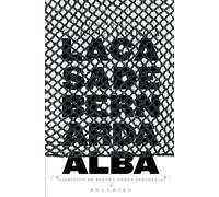La casa de Bernarda Alba: Drama de mujeres en los pueblos de España: 16 (Las 25 mejores obras del teatro español)