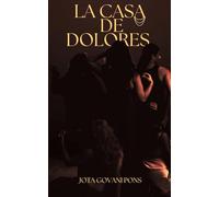 La Casa de Dolores