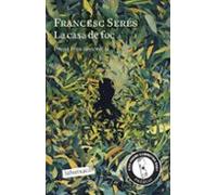 La Casa De Foc (ii Premi Proa De Novel.la)