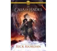 La Casa De Hades (los Héroes Del Olimpo 4) (ebook)