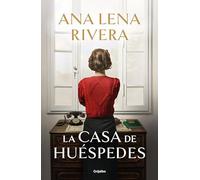 La casa de huéspedes (Grijalbo Narrativa)