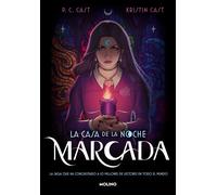 La casa de la noche 1. Marcada. EDICIÓN REVISADA Y ACTUALIZADA | P.c. Cast, Kristin Cast