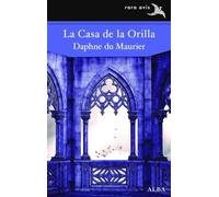 La Casa de la Orilla: 64 (Rara Avis)