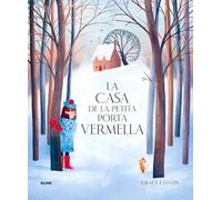 La casa de la petita porta vermella (INFANTIL)