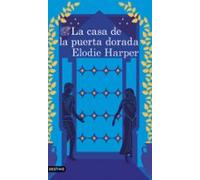 La Casa De La Puerta Dorada