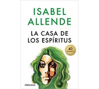 La casa de los espíritus (Best Seller | Ficción)