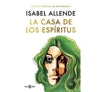 La casa de los espíritus (edición especial 40 aniversario) (Éxitos)