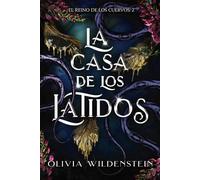 La casa de los latidos (Faeris Editorial)