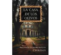 La Casa De Los Olivos: ¿Reconoces tu propio reflejo?
