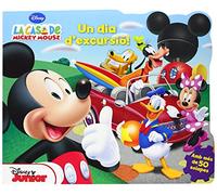 La Casa De Mickey Mouse. Un Dia D'Excursió!: 1 (Disney)
