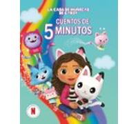 La Casa De Muñecas De Gabby. Recopilatorio De Cuentos - Cuentos De 5 Minutos